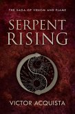 Serpent Rising (The Saga of Venom and Flame, #1) (eBook, ePUB)
