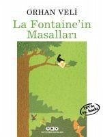 La Fontainein Masallari - Veli Kanik, Orhan