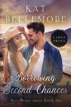 Borrowing Second Chances - Bellemore, Kat