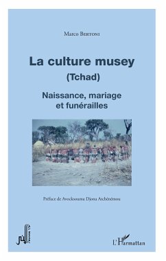 La culture musey (Tchad) - Bertoni, Marco