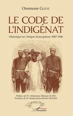 Le code de l'indigénat - Gueye, Ousmane