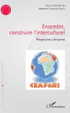 Ensemble construire l'interculturel