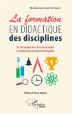 La formation en didactique des disciplines