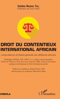 Droit du contentieux international africain - Nourou Tall, Saidou