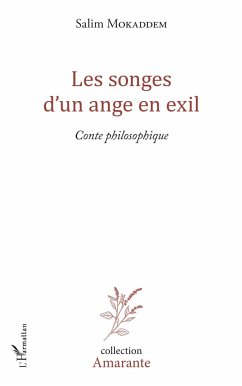 Les songes d'un ange en exil - Mokaddem, Salim