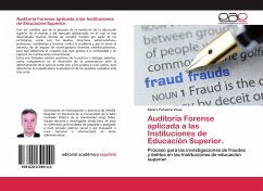 Auditoría Forense aplicada a las Instituciones de Educación Superior. - Fonseca Vivas, Alvaro