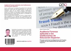 Auditoría Forense aplicada a las Instituciones de Educación Superior.