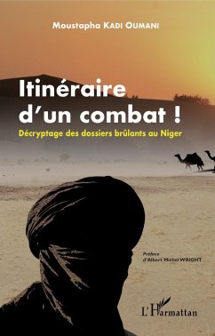 Itinéraire d'un combat ! - Kadi Oumani, Moustapha