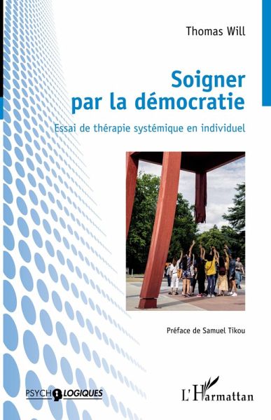 Soigner par la démocratie