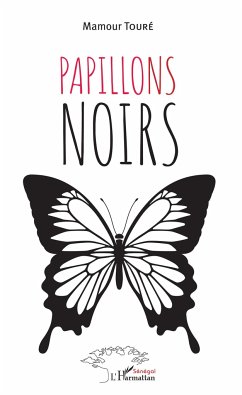 Papillons noirs - Touré, Mamour