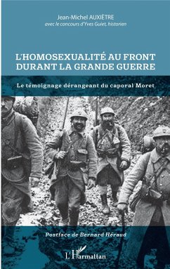 L'homosexualité au front durant la Grande Guerre - Auxiètre, Jean-Michel