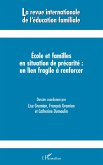 Ecole et familles en situation de précarité : un lien fragile à renforcer