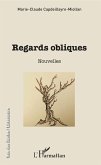 Regards obliques