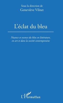 L'Éclat du bleu - Vilnet, Geneviève