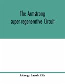 The Armstrong super-regenerative circuit