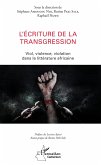 L'écriture de la transgression