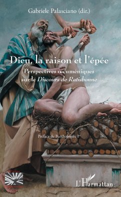 Dieu, la raison et l'épée - Palasciano, Gabriele