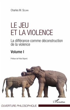 Le jeu et la violence - Selvan, Charles M.