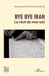 Bye bye Iran - Bild 1