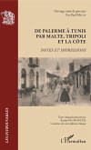 De Palerme à Tunis par Malte, Tripoli et la côte