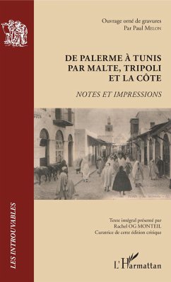 De Palerme à Tunis par Malte, Tripoli et la côte - Og Monteil, Rachel