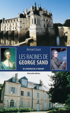 Les racines de George Sand - Jouve, Bernard