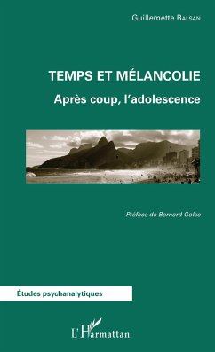 Temps et mélancolie - Balsan, Guillemette
