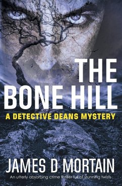 The Bone Hill - Mortain, James D