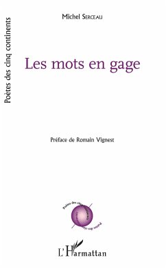 Les mots en gage - Serceau, Michel