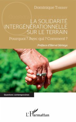 La solidarité intergénérationnelle sur le terrain - Thierry, Dominique