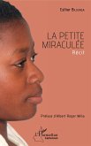 La petite miraculée