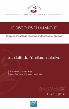 Les défis de l'écriture inclusive - Rabatel, Alain; Rosier, Laurence