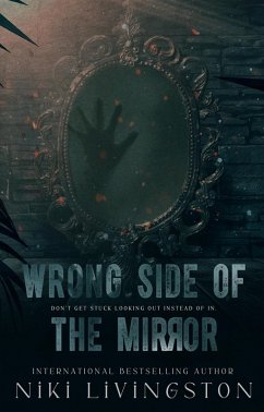 Wrong Side Of The Mirror (eBook, ePUB) - Livingston, Niki
