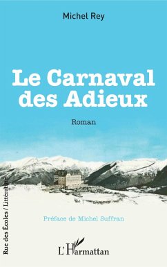 Le Carnaval des Adieux - Rey, Michel