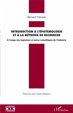 Introduction à l'épistémologie et à la méthode de recherche - Claverie, Bernard