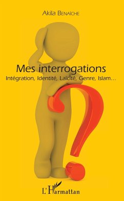 Mes interrogations - Benaïche, Akila