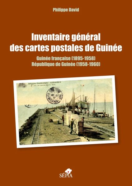 Inventaire général des cartes postales de Guinée