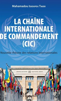 La chaîne internationale de commandement (CIC) - Issoufou Tiado, Mahamadou