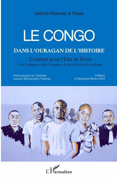 Le Congo dans l'ouragan de l'histoire - Ndaywel E Nziem, Isidore