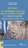 Bougez ! La fabrique locale de la lutte contre la sédentarité