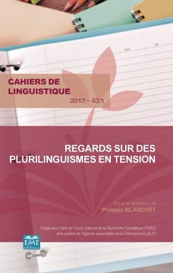 Regards sur des plurilinguismes en tension - Blanchet, Philippe