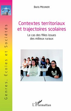 Contextes territoriaux et trajectoires scolaires - Meunier, Boris