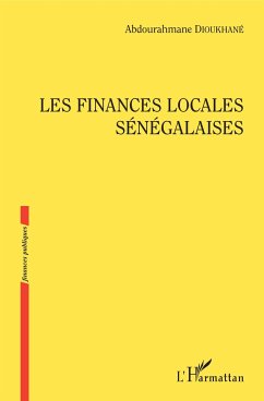 Les finances locales sénégalaises - Dioukhané, Abdourahmane
