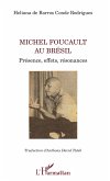 Michel Foucault au Brésil