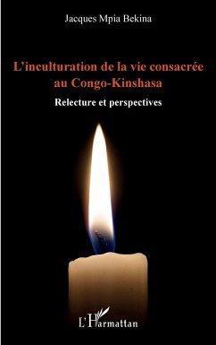 L'inculturation de la vie consacrée au Congo-Kinshasa - Mpia Bekina, Jacques