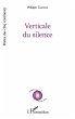 Verticale du silence - Bild 1