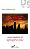 La saga &quote;Divergente&quote;