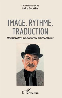 Image, rythme, traduction - Bourkhis, Ridha