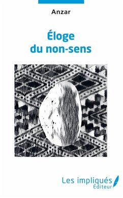 Éloge du non-sens - Anzar