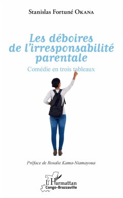 Cover Les déboires de l'irresponsabilité parentale